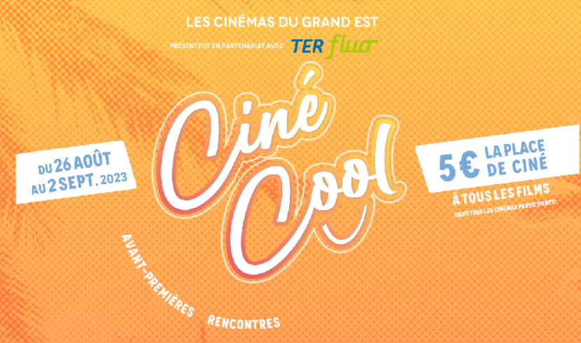 Ciné-Cool : la place de cinéma à 5€ jusqu'au 2 septembre !