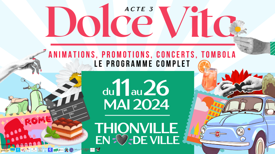 Dolce Vita : quand l’Italie prend ses quartiers à Thionville !