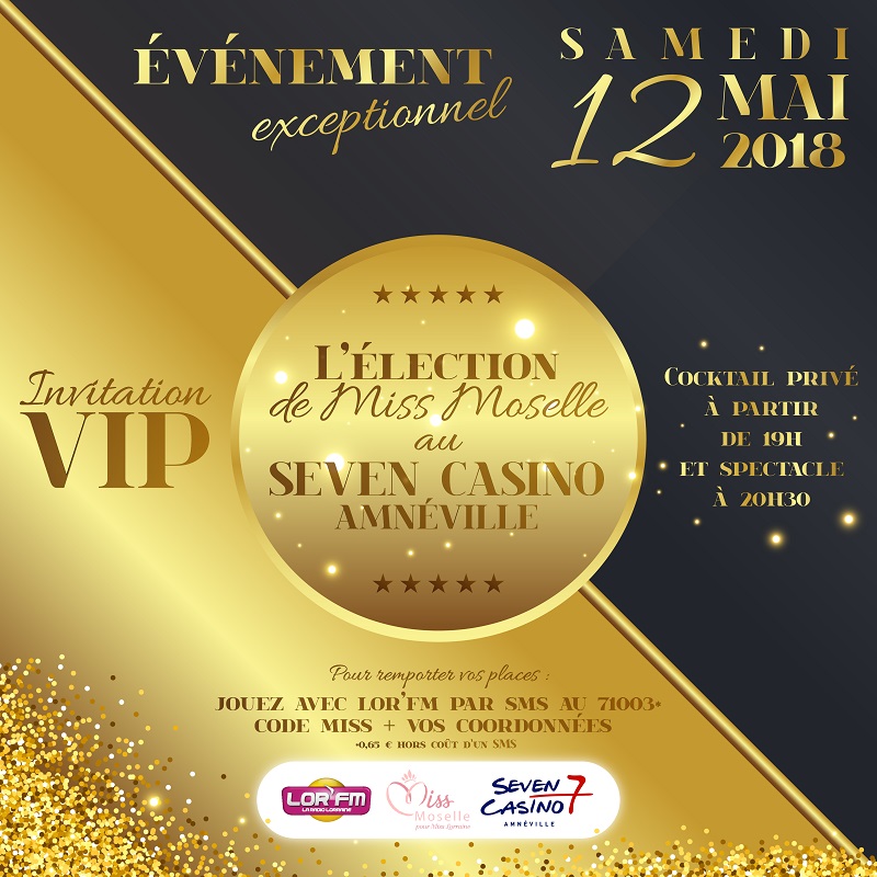ELECTION MISS MOSELLE AU SEVEN CASINO
