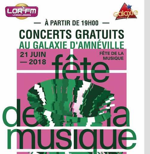 Fête de la Musique LORFM / GALAXIE : Demandez le programme !