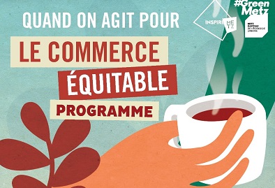 La "Quinzaine du commerce équitable", c'est jusqu'au 26 mai à Metz
