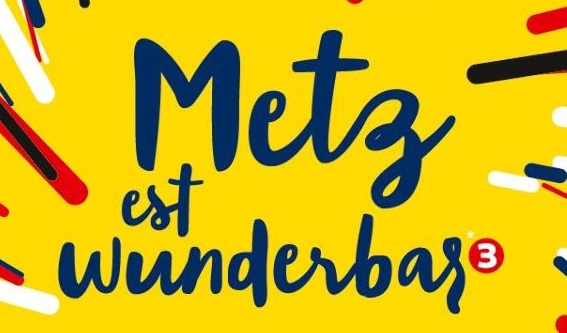 "Metz est Wunderbar", acte 3